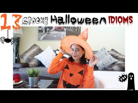สำนวนภาษาอังกฤษที่ฟังดูน่ากลัววันฮาโลวีน 13 Halloween Idioms
