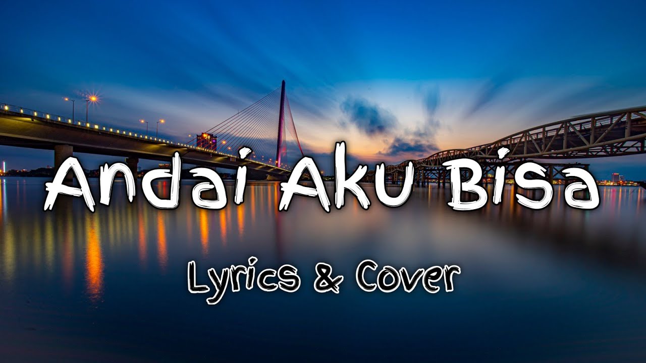 Andai Aku Bisa - Chrisye ( Lyrics + Cover By Michela Thea ) - YouTube