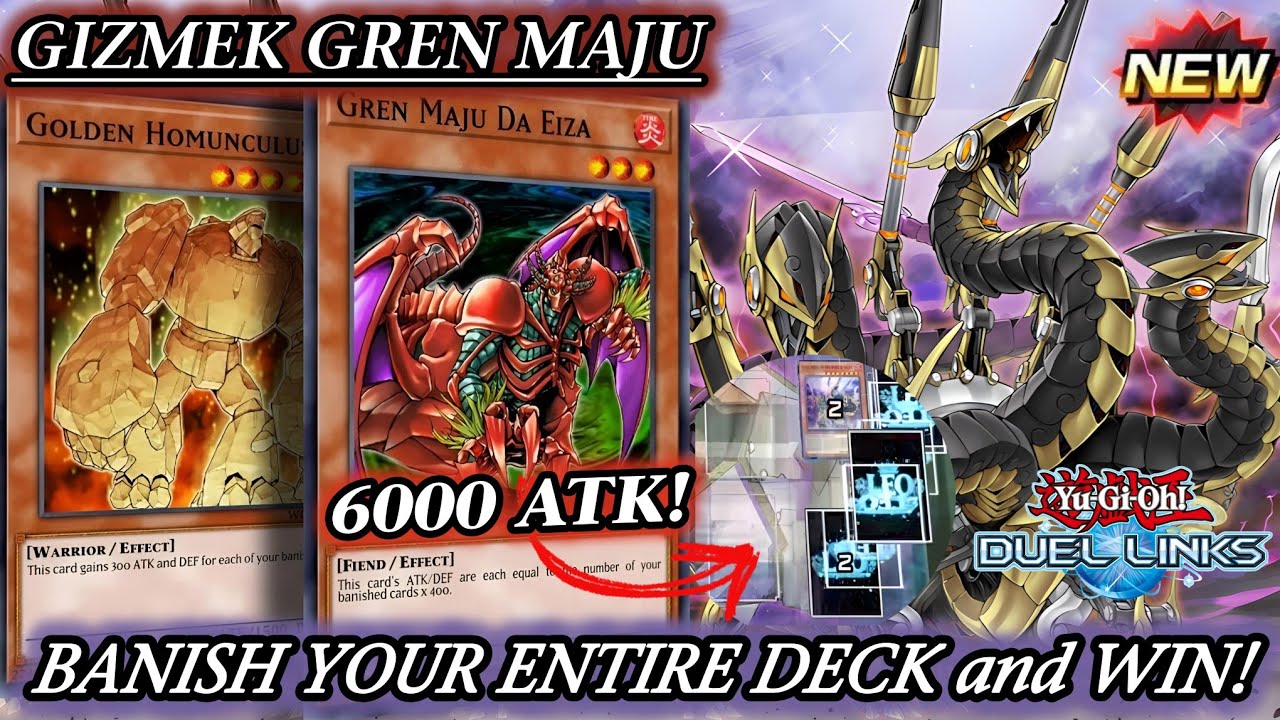 yugioh gren maju da eiza deck GIZMEK OROCHI ft. GREN MAJU DA EIZA: BANISH your ENTIRE Deck to BOOST and  WIN! [DUEL LINKS]