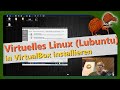 VirtualBox - Lubuntu Linux in virtueller Maschine installieren