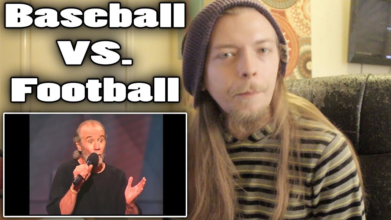 Baseball vs Football Carlin Stand Up Reaction YouTube