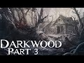 Despair and terror in the eastern bloc  darkwood permadeath run  pt 3