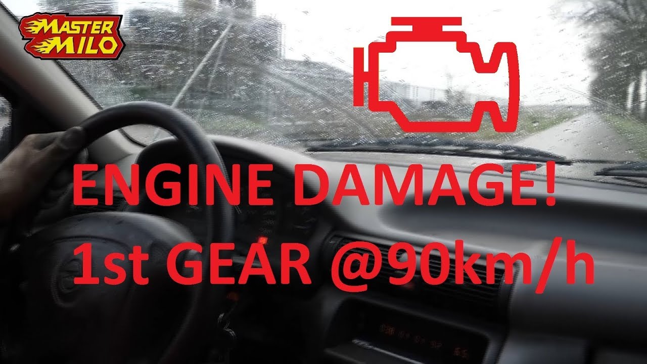 Shifting In 1St Gear @ 90Km/H -Engine Damage!-