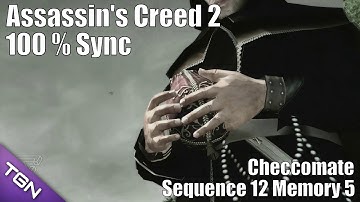 Checcomate : Sequence 12 Memory 5 - Assassins Creed 2 HD