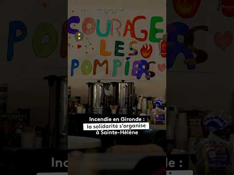 Incendie en Gironde : la solidarité s'organise