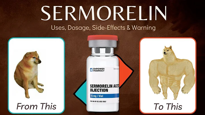 Sermorelin: Uses, Dosage, Side Effects and Warnings