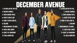 December Avenue Greatest Hits Full Album ▶️ Top Songs Full Album ▶️ Top 10 Hits of All Time