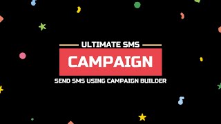 Send SMS using Campaign Builder