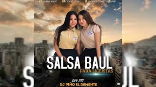 Salsa Baul Para Liceistas 2023 - Dj Piño El Demente
