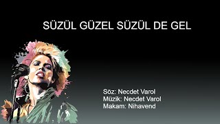 SUZUL GUZEL SUZUL DE GEL karaoke