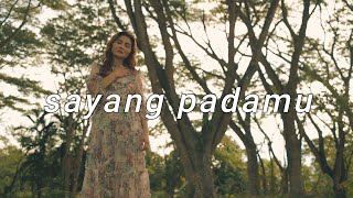SAYANG PADAMU - OFFICIAL MUSIC VIDEO (VELLASYAH)