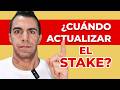 💰Cuando actualizar el STAKE?. Así lo hago yo⬇️.
