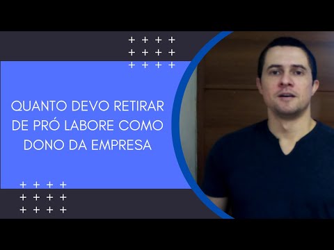 QUANTO DEVO RETIRAR DE PRÓ-LABORE COMO DONO DA EMPRESA