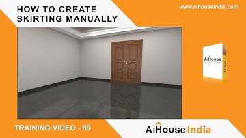 How to Create Skirting Manually | Training Video - 89 | AiHouse India