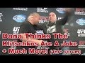 UFC 166 Dana White Scrum: Klitschkos Are A Joke, Fedor vs Lesnar, Cutting Palhares