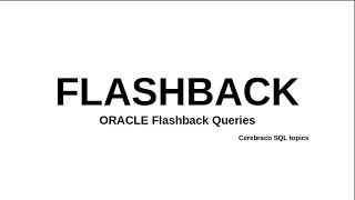 ORACLE Flashback queries