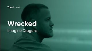 Imagine Dragons - Wrecked (Lyrics video)