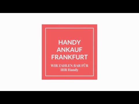 HANDY ANKAUF FRANKFURT ZEIL 069 95649102