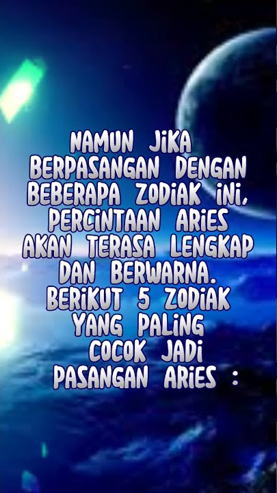 ZODIAK YANG COCOK DENGAN ZODIAK ARIES #zodiac #aries #libra #leo #sagittarius #aquarius #scorpio