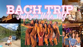 Bachelorette Vlog: Jackson Hole, Wyoming | Wild Wild Wife