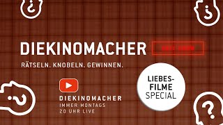 DIE KINOMACHER QUIZSHOW - Liebesfilme Special