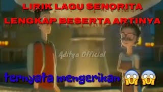 Lirik lagu senorita versi animasi dan artinya lengkap  jangan kaget ya 😱