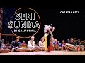 SENI SUNDA DI CALIFORNIA | Sebuah Catatan Kecil | Een Herdiani