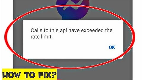 FIX Calls to this api have exceeded the rate limit messenger Problem