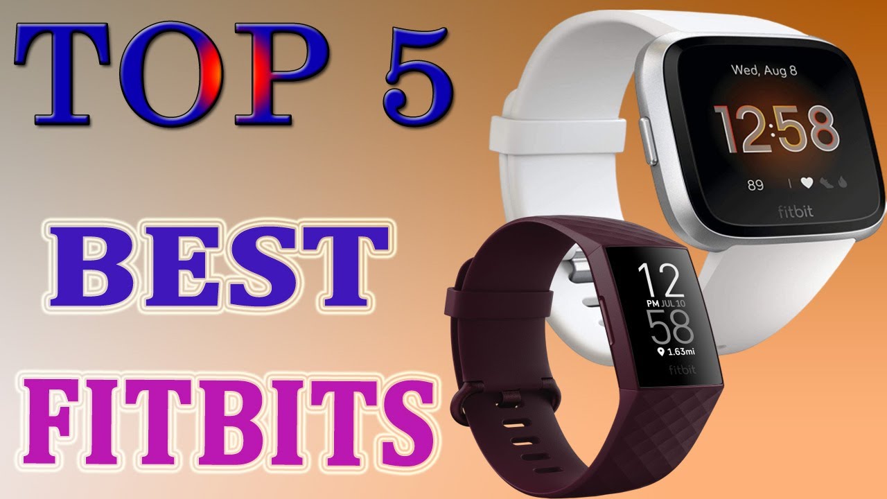 top 5 fitbits