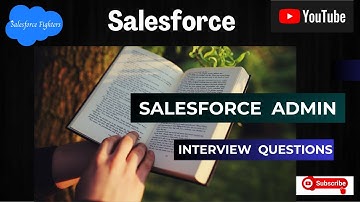 Salesforce Admin Advanced Interview Questions | For Experienced 2024 #salesforceadmins #interview