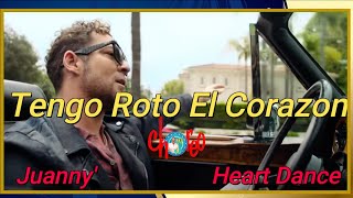 Video thumbnail of "Tengo Roto El Corazón -  David Bisbal // Coreo Juanny' e Heart Dance"