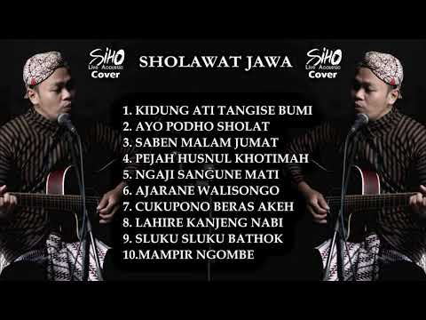 SHOLAWAT JAWA | COVER BY SIHO LIVE ACOUSTIC