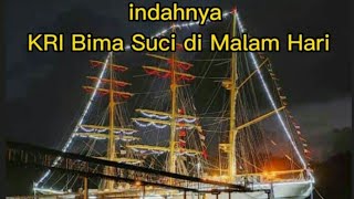 Indahnya KRI Bima Suci di malam hari & Bertemu dg CB Army CB Hot Surabaya