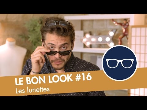 Le guide ultime des LUNETTES -Le Bon Look