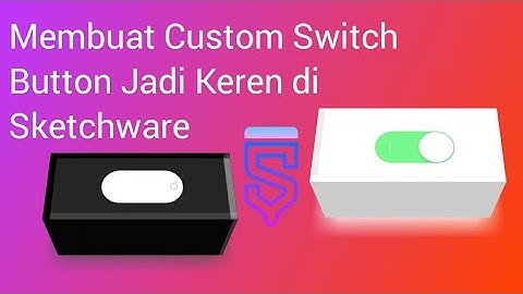 Custom Switch Button di Sketchware