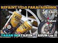 SUDAH BERTAHUN TAHUN MASIH AWET ! Review repaint velg menggunakan aerosol setelah beberapa tahun