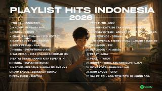 Playlist Lagu Indonesia 2026  Hits Terbaik | Temani Belajar, Kerja, Santai, dan Perjalanan