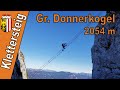 40 Meter Riesenleiter 😱😱 | Intersport Klettersteig | Großer Donnerkogel 2054 m | Klettersteig