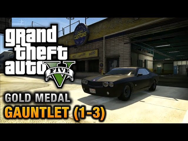 Gauntlet 1-2-3 - GTA 5 Guide - IGN