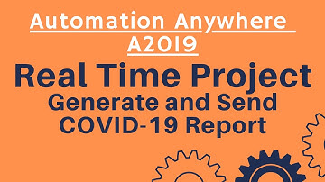 Real Time Project |Web Table Extraction |Hot Key Trigger | Send Email- Automation Anywhere A2019 #09