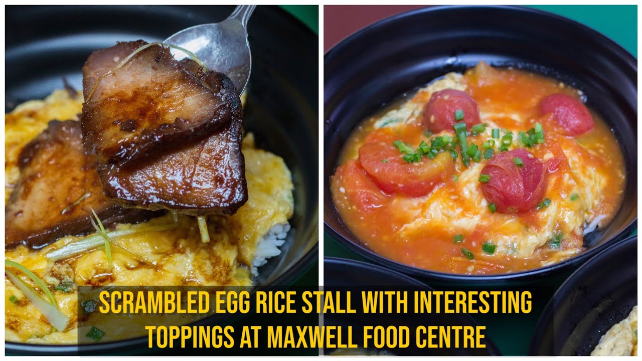 Danlao  Scrambled Egg Rice Stall With Interesting Toppings at Maxwell Food Centre