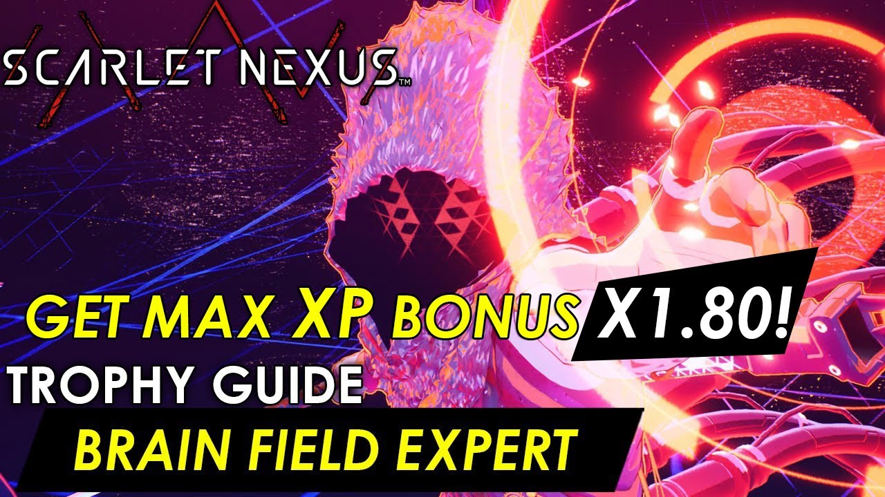 Scarlet Nexus Link Expert Trophy Guide 