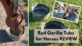 Red Gorilla Tubs REVIEW | Feed Pans for Horses