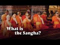 What is the sangha  ajahn amaro