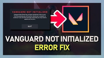 Valorant - How To Fix Error Code 57 / Vanguard Not Initialized