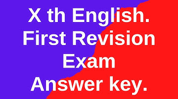 X th English First Revision Exam Answer key.