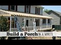 Build A Porch In A Minute - by Front Porch Ideas Build A Porch In A Minute - by Front Porch Ideas