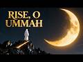 Rise, O Ummah – Official Lyric Video | Crescent Sounds