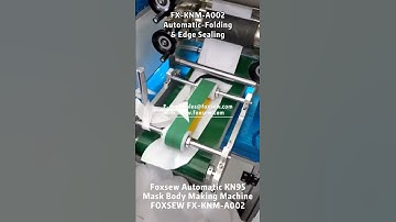 Automatic KN95 Mask (Folding Type) Making Machine