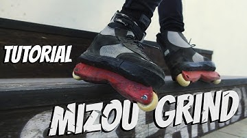 HOW TO MIZOU GRIND - AGGRESSIVE ROLLERBLADE TRICKS - Lesson 3